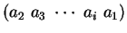 $(a_2\ a_3\ \cdots\ a_i\ a_1)$
