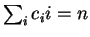 $\sum_i c_ii=n$