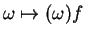 $\omega\mapsto (\omega)f$