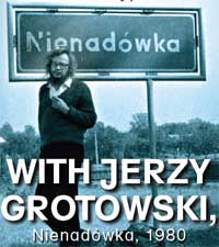 With Jerzy Grotowski
