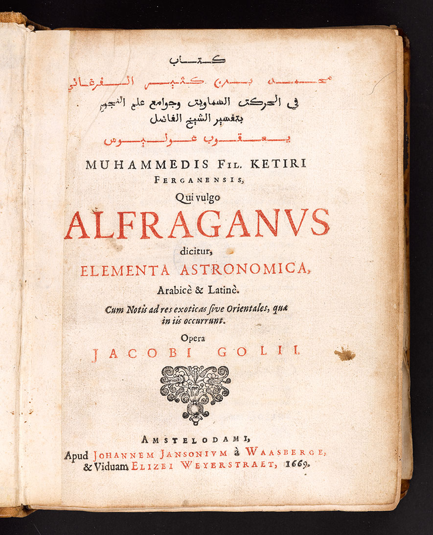 Muhammedis fil. Ketiri Ferganensis, qui vulgo Alfraganus dicitur, Elementa astronomica, Arabice` et Latine`, Amsterdam 1669